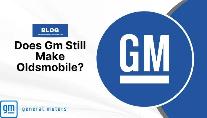 does GM still make oldmobile