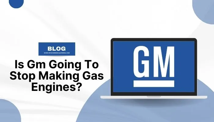 is GM going to stop making gas engines