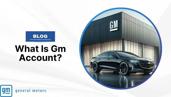 what is GM account